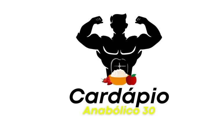 Cardápio Anabólico 30: A Solução Perfeita para Ganho de Massa e Definição