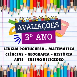 3º ANO – AVALIAÇÕES PRONTAS – BNCC 2025: Material Completo Para Professores de Ensino Fundamental