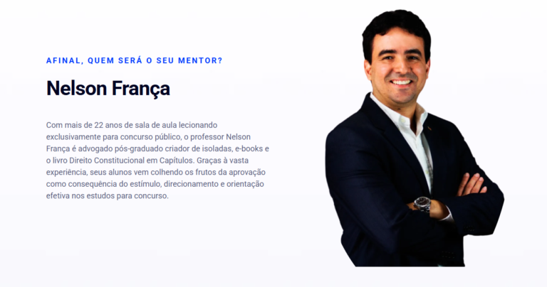 Desvende o Caminho para Sua Aprovação com a Mentoria de Nelson Luiz de França Neto: A Preparação para Concursos de Tribunais e MPU