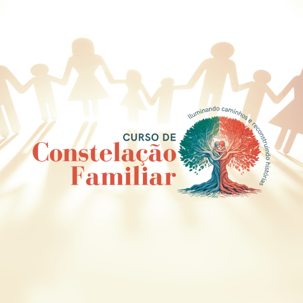 Constelação Familiar Online: Terapia Sistêmica Profunda para Cura Emocional