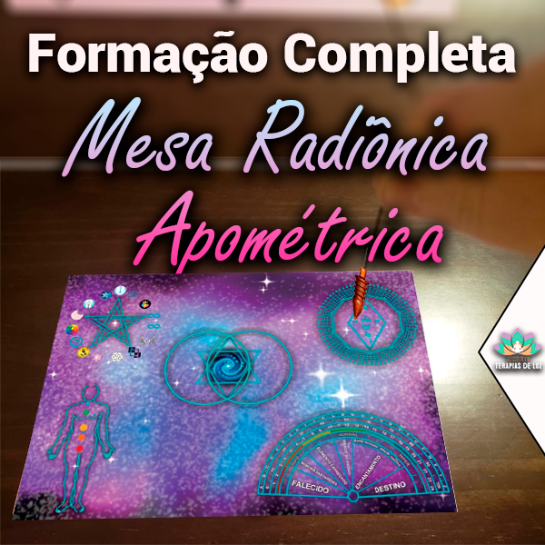 Mesa Radiônica Apométrica – Luz Divina