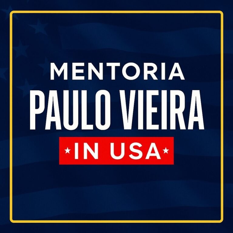 Mentoria Paulo Vieira nos Estados Unidos: Sua Jornada de Transformação em Solo Americano