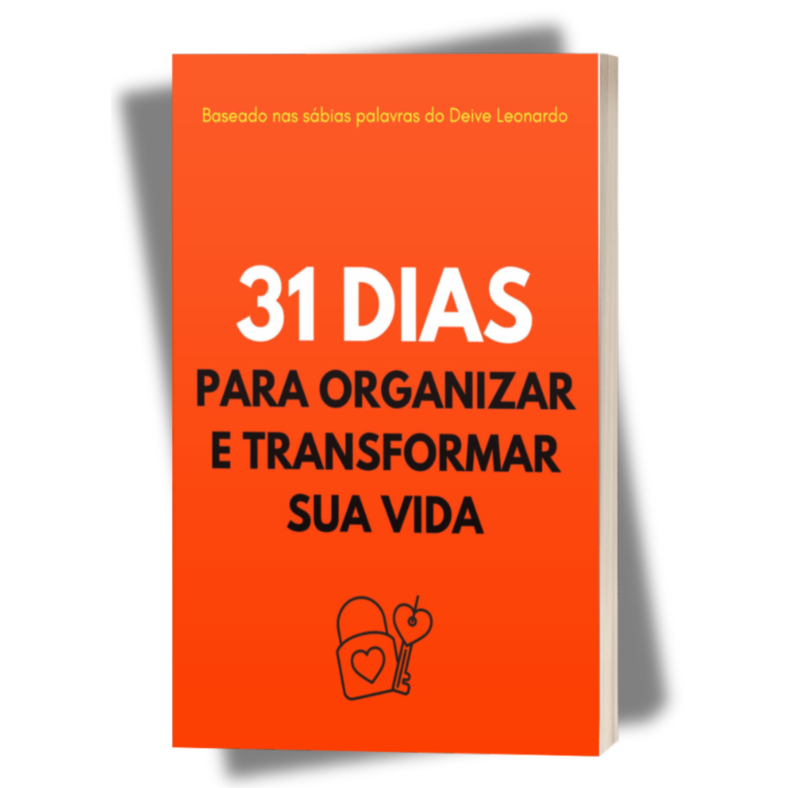 31 Dias para Organizar e Transformar Sua Vida Vida Com Deus | eBookPDF