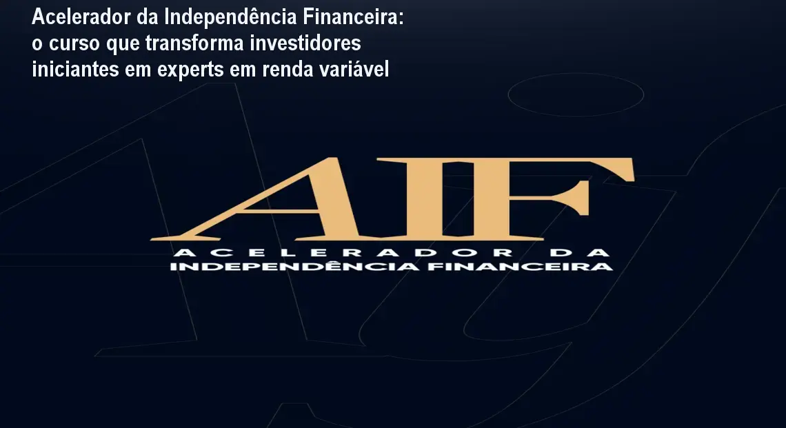 Tela do curso Acelerador da Independência Financeira mostrando módulos de tesouro direto, ações e investimentos no exterior