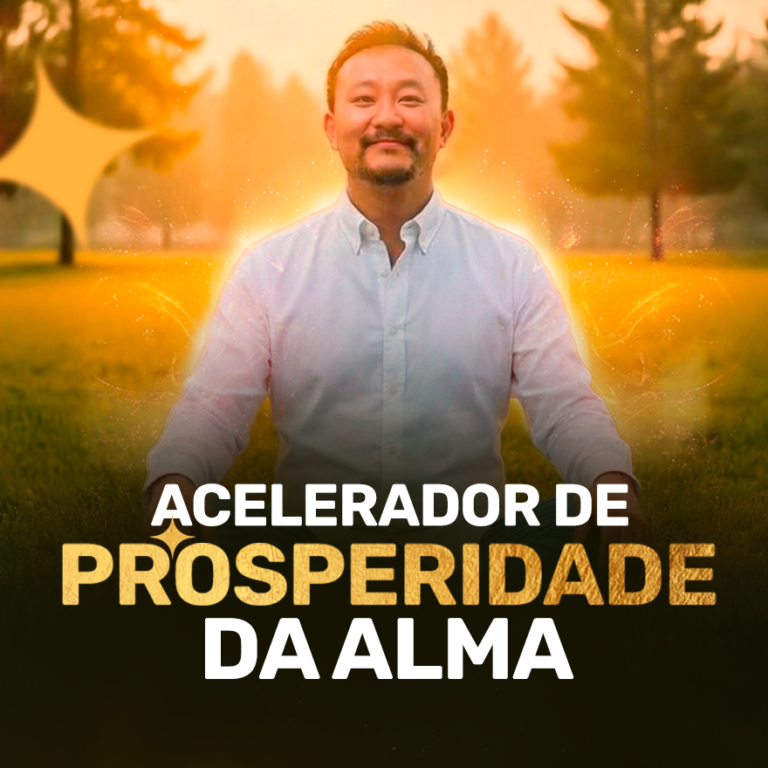 Acelerador de Prosperidade da Alma Cesar Matsumoto com tecnologia Luz Estelar e Mentoria IA para reprogramar bloqueios financeiros espirituais e ancestrais