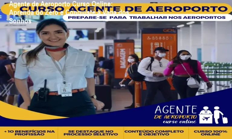 Imagem do Curso Online de Agente de Aeroporto mostrando módulos, bônus e acesso a vagas de emprego