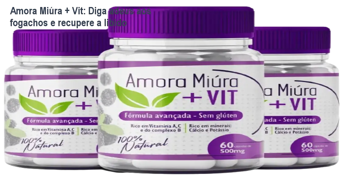 Amora Miúra + Vit: Diga adeus aos fogachos e recupere a libido 1 https://cursoss.com.br/amora-miura-vit-fogachos-libido-natural/ Cápsulas Amora Miúra + Vit mostrando alívio de fogachos e aumento de libido em mulher madura