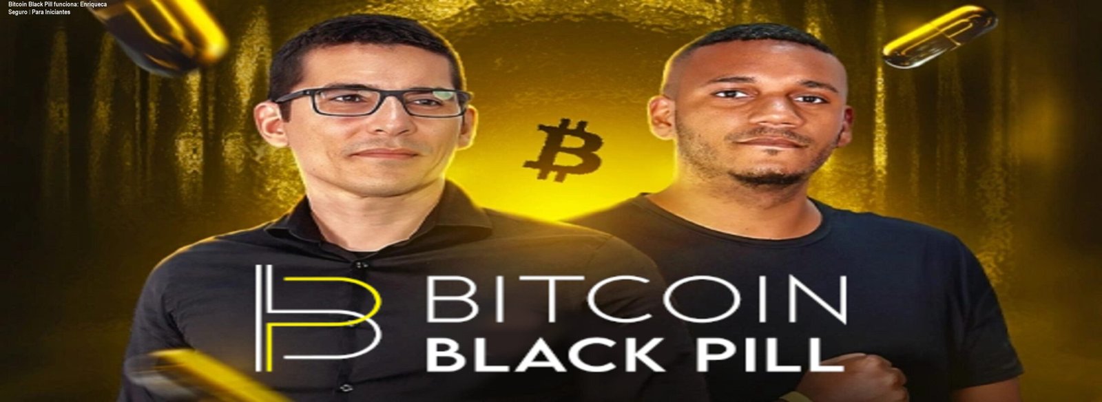 Bitcoin Black Pill funciona: Enriqueca Seguro – Para Iniciantes 1 https://cursoss.com.br/bitcoin-black-pill-funciona-enriquecimento-seguro-para-iniciantes/ Treinamento Bitcoin Black Pill mostrando método seguro para iniciantes obterem enriquecimento com Bitcoin