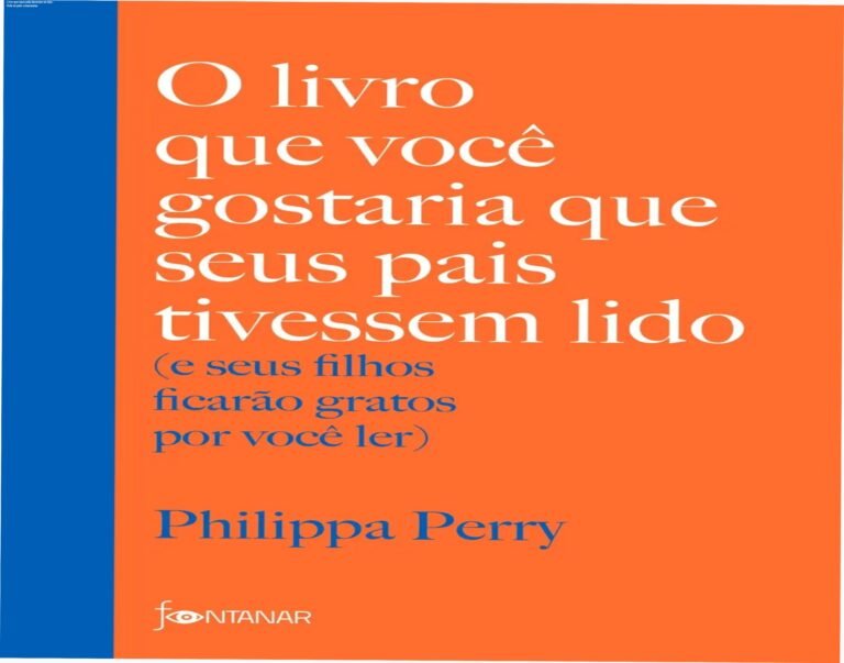 Capa do livro "O livro que você gostaria que seus pais tivessem lido" de Philippa Perry