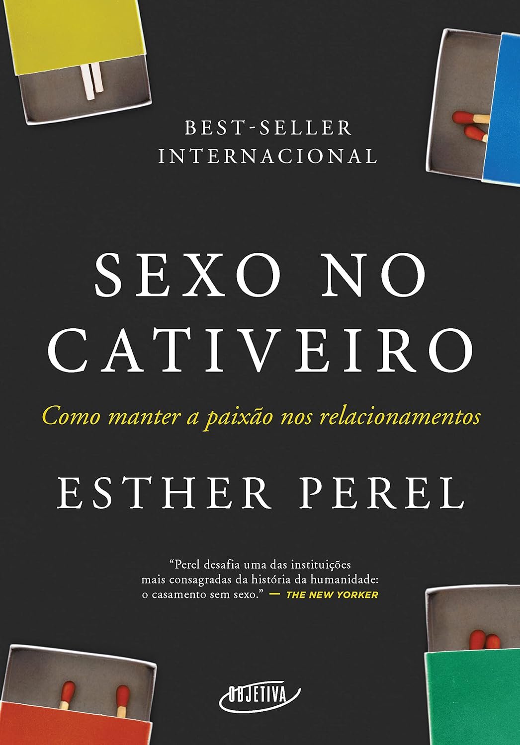 Capa do livro Sexo no Cativeiro de Esther Perel, guia para manter desejo e intimidade no relacionamento