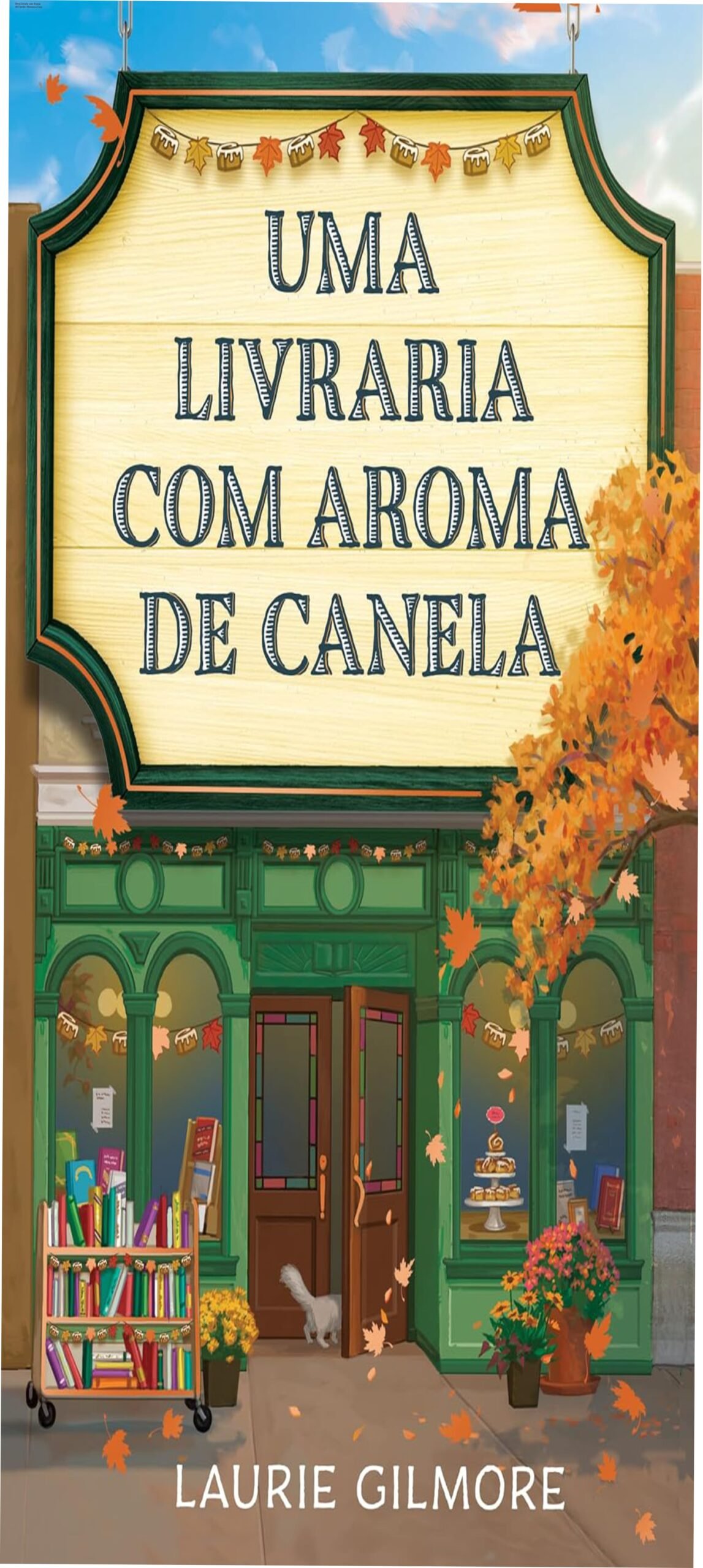 Uma Livraria com Aroma de Canela – Romance Cozy 1 https://cursoss.com.br/uma-livraria-com-aroma-de-canela-romance-cozy-2/ Capa do livro Uma livraria com aroma de canela de Laurie Gilmore, romance cozy ambientado em Dream Harbor