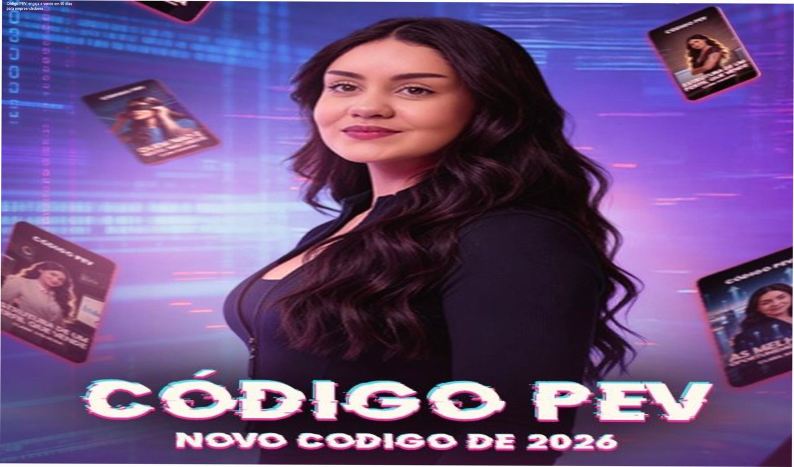 Imagem do Código PEV mostrando cronograma de 90 dias que gera engajamento e vendas para empreendedores no Instagram