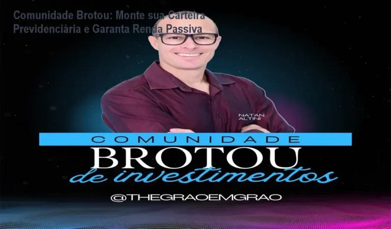 Imagem do curso Comunidade Brotou mostrando a metodologia de plantio da carteira previdenciária para gerar renda passiva
