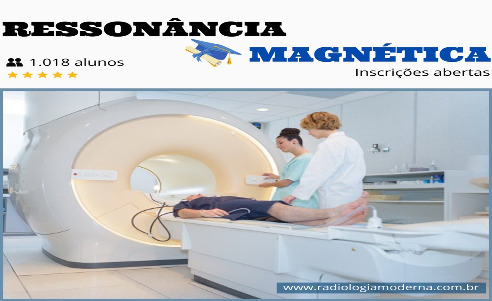 Imagem do Curso de Ressonância Magnética Turbo 2.0 mostrando aulas práticas de protocolos e posicionamento de exames