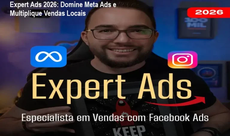 Expert Ads 2026: Domine Meta Ads e Multiplique Vendas Locais 3 https://cursoss.com.br/destravando-a-penta-improvisacao-claridade-qualquer-tom/ Tela do curso Expert Ads 2026 mostrando estratégias de anúncios Meta para negócios locais