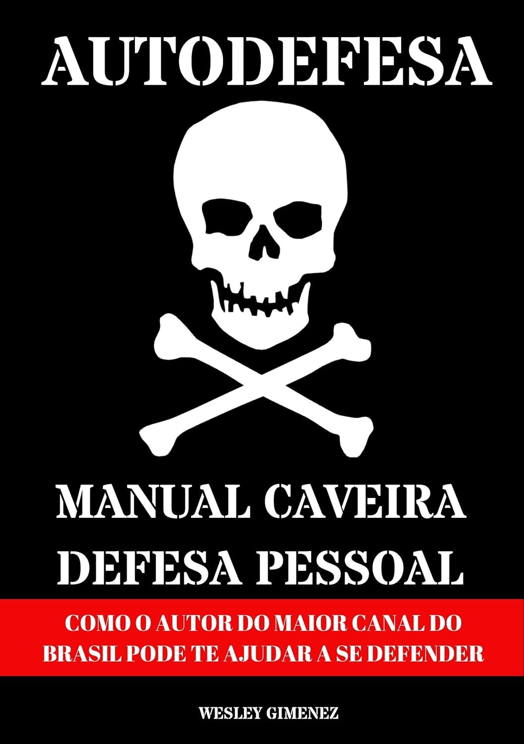 Capa do livro Manual Caveira de Defesa Pessoal mostrando estratégia de autodefesa urbana