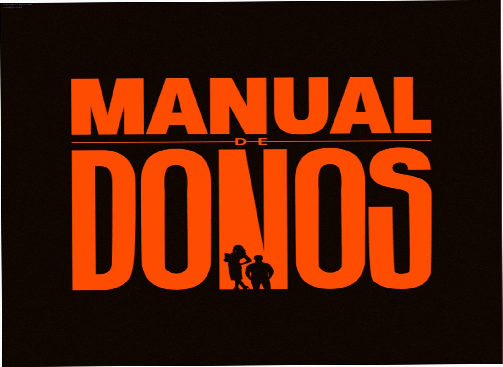Manual de Donos: resultados reais, metodologia por e‑mail 1 https://cursoss.com.br/manual-de-donos-resultados-metodologia-email/ Imagem promocional do Manual de Donos mostrando metodologia prática por e‑mail para empreendedores que buscam resultados reais