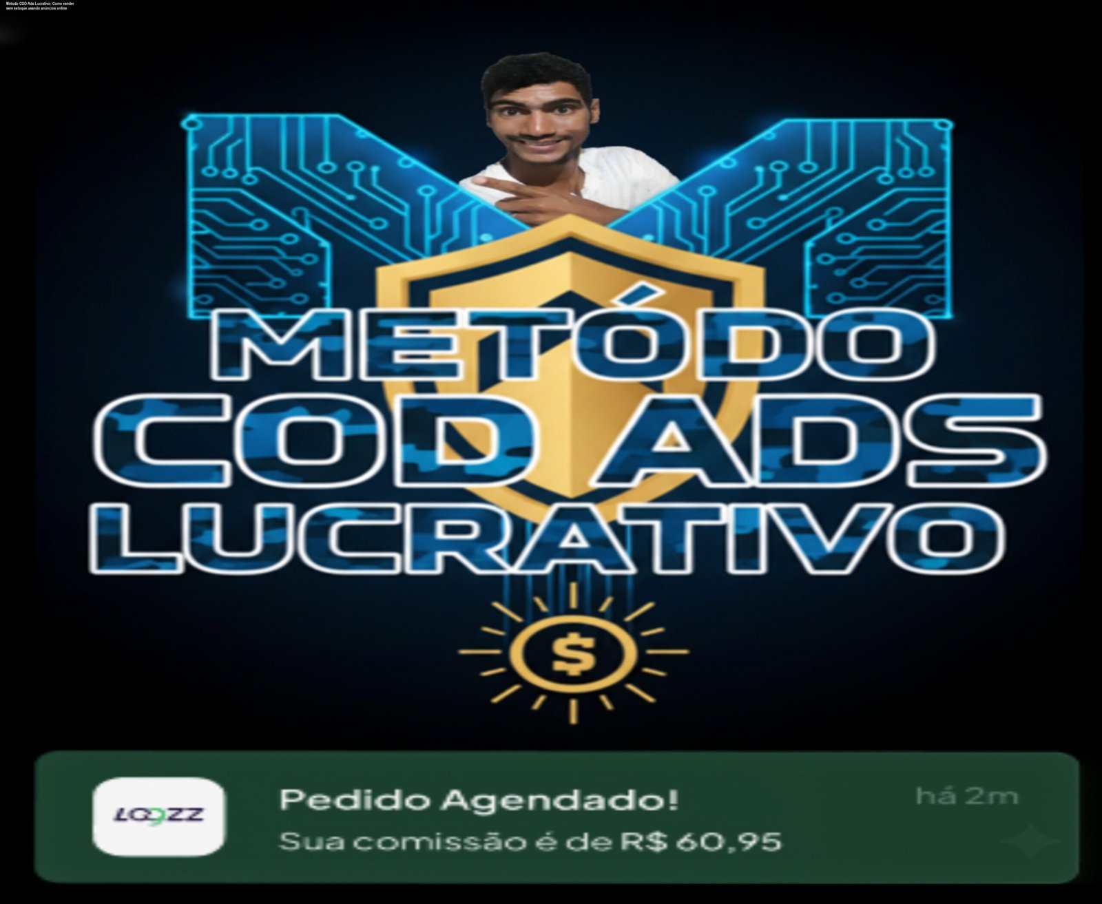 Imagem do curso Método COD Ads Lucrativo mostrando anúncios online para vender sem estoque