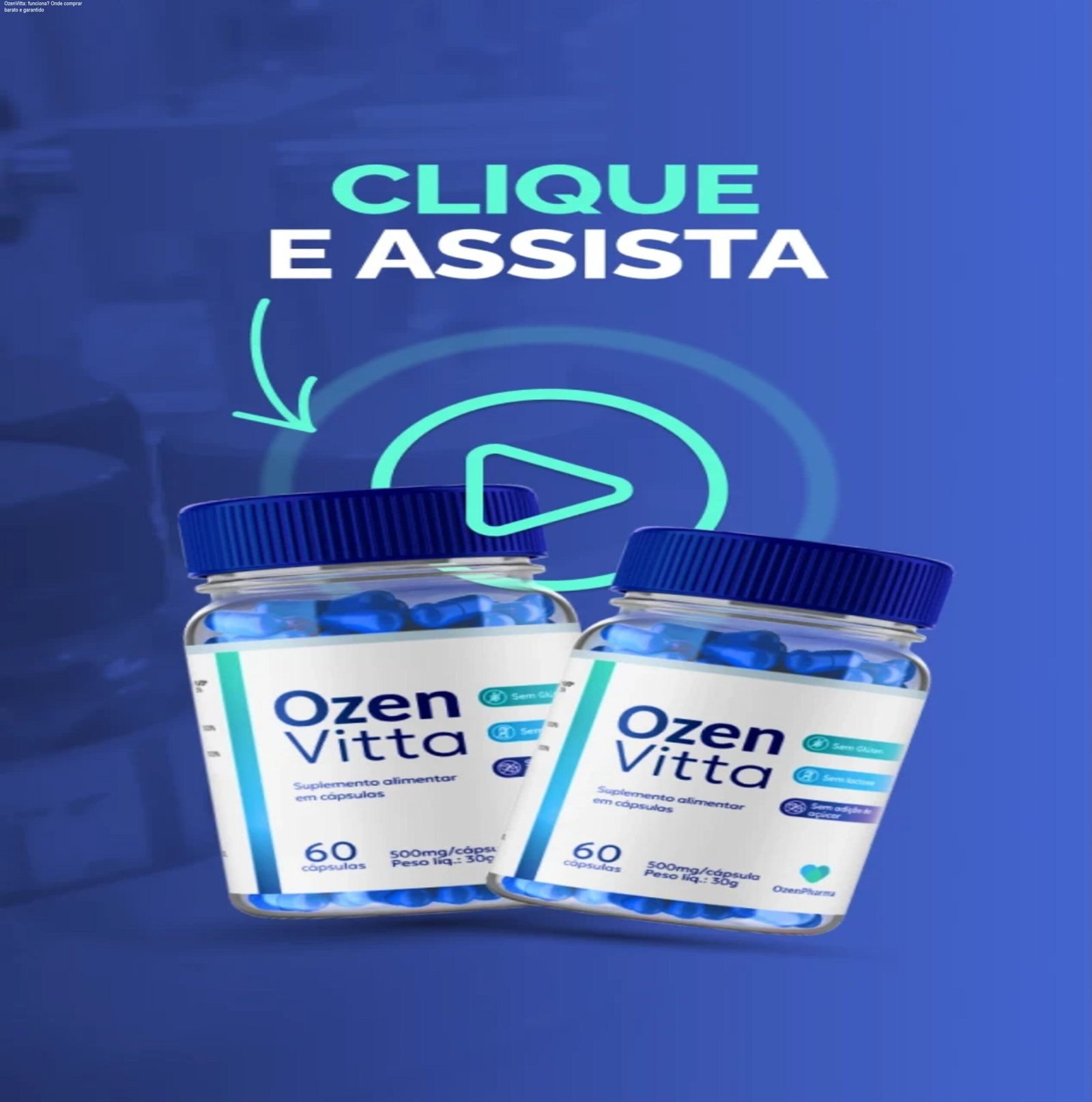 OzenVitta: funciona? Onde comprar barato e garantido 1 https://cursoss.com.br/ozenvitta-funciona-onde-comprar-barato/ Cápsulas de OzenVitta sendo tomadas antes do treino para acelerar o metabolismo e controlar o apetite