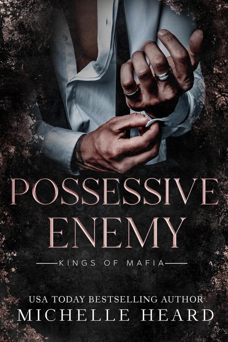 Possessive Enemy — Bestseller do Kings Of Mafia com Traição e Obsessão 3 https://cursoss.com.br/mounjax/ Capa de Possessive Enemy de Michelle Heard — romance mafioso de suspense com traição e vingança