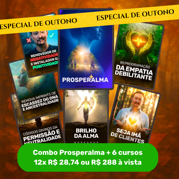 Prosperalma Cesar Matsumoto - Curso de manifestação que remove imprints de escassez com técnica Luz Estelar e Alinhamento Temporal de Alma para espiritualizados prosperarem financeiramente.