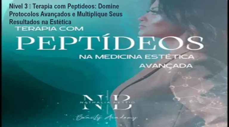 Nível 3 – Terapia com Peptídeos: Domine Protocolos Avançados e Multiplique Seus Resultados na Estética 2 https://cursoss.com.br/reino-sem-estoque-como-vender-sem-estoque-preco/ Curso avançado de terapia com peptídeos para profissionais de estética, mostrando a Dra. Nathalia Bettio explicando protocolos clínicos