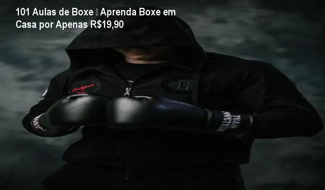 101 Aulas de Boxe – Aprenda Boxe em Casa por Apenas R$19,90 1 https://cursoss.com.br/cursos/101-aulas-de-boxe-como-funciona/ 101 Aulas de Boxe – Aprenda Boxe em Casa por Apenas R$19,90