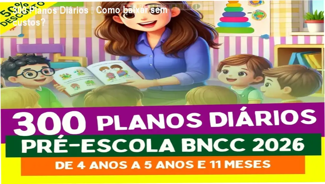 Imagem ilustrando o acesso ao pacote digital 300 Planos Diários – Pré-Escola 2026 para download