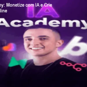 O Catálogo de Cursos 8 https://cursoss.com.br/o-catalogo-de-cursos/ IA Academy: Monetize com IA e Crie Renda Online