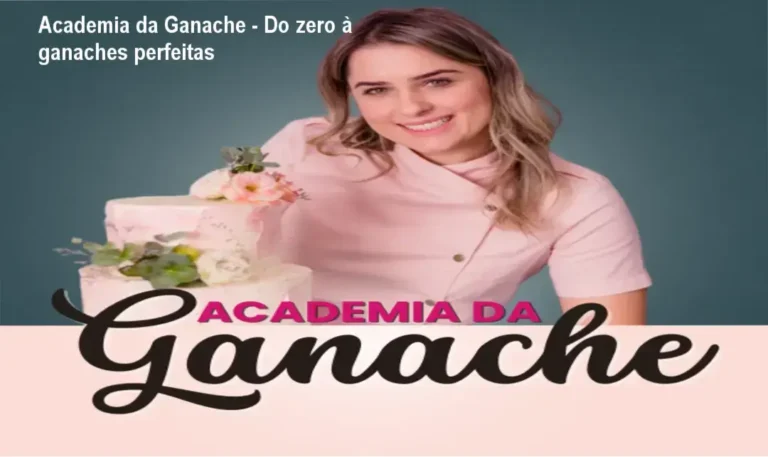 Academia da Ganache – Do zero à ganaches perfeitas
