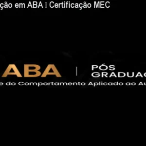Pós-Graduação em ABA – Certificação MEC e IBAO