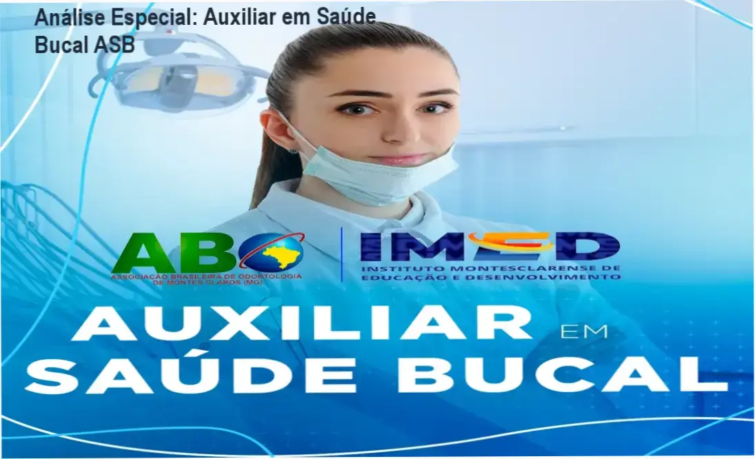 Capa informativa sobre o tema Auxiliar em Saúde Bucal ASB