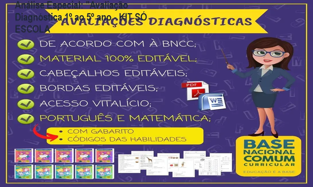 Análise Especial: "Avaliação Diagnóstica 1º ao 5º ano - KIT SÓ ESCOLA