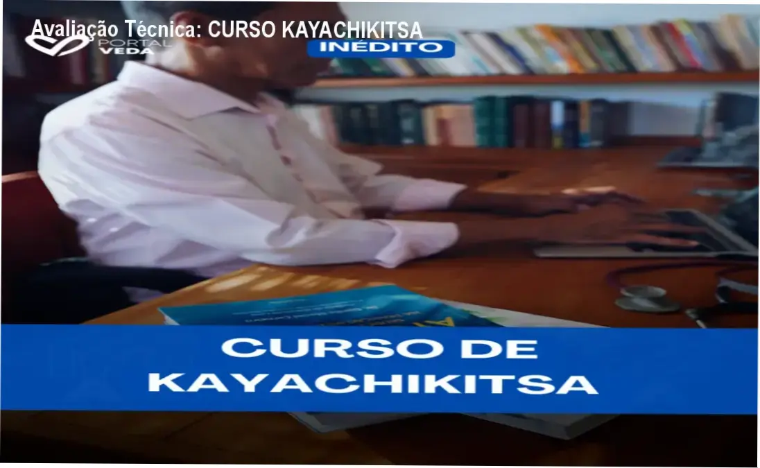 Guia explicativo sobre o produto digital CURSO KAYACHIKITSA