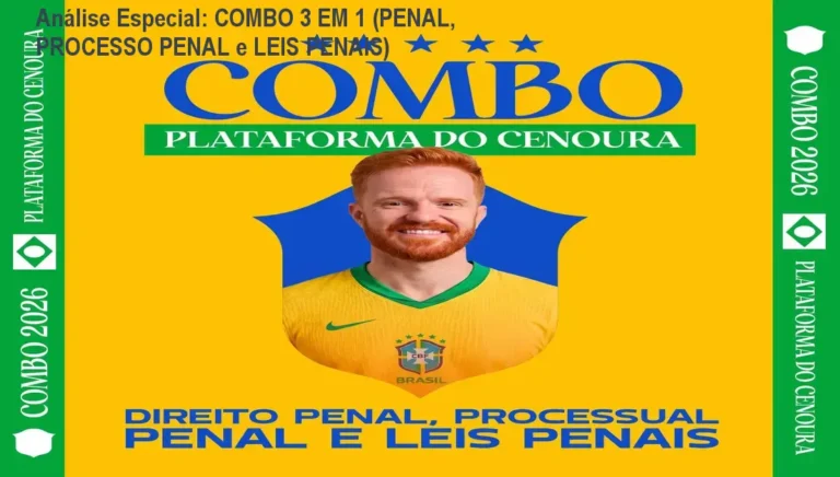 Análise Especial: COMBO 3 EM 1 (PENAL, PROCESSO PENAL e LEIS PENAIS) 4 https://cursoss.com.br/combo-3-em-1-penal-processo-penal-e-leis-penais-2/ Capa informativa sobre o tema COMBO 3 EM 1 (PENAL, PROCESSO PENAL e LEIS PENAIS)