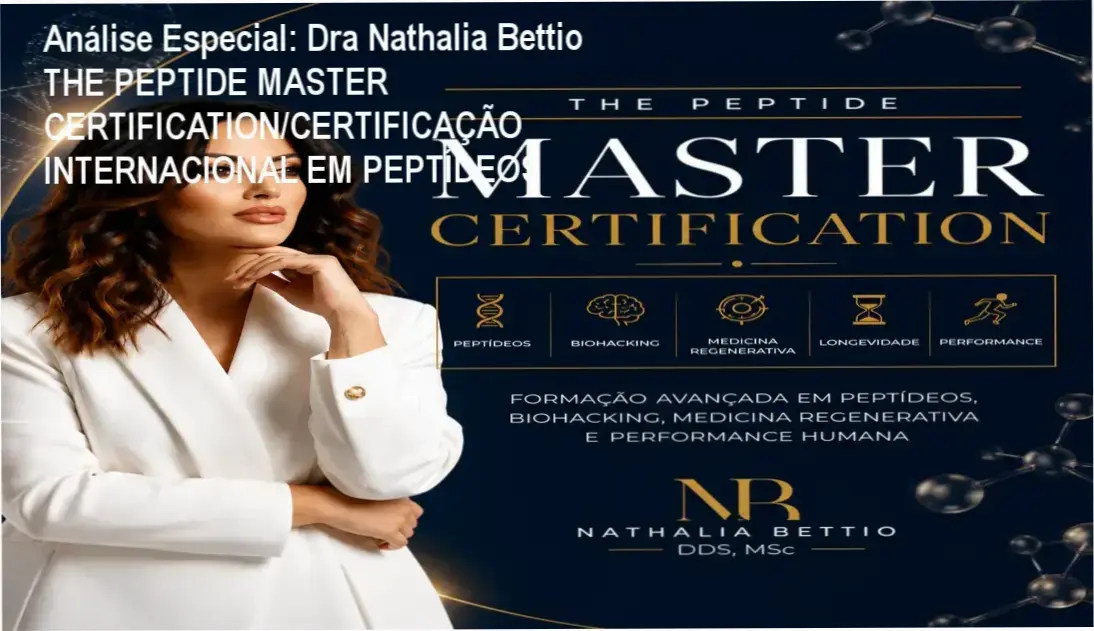 Capa informativa sobre o tema Dra Nathalia Bettio THE PEPTIDE MASTER CERTIFICATION/CERTIFICAÇÃO INTERNACIONAL EM PEPTÍDEOS