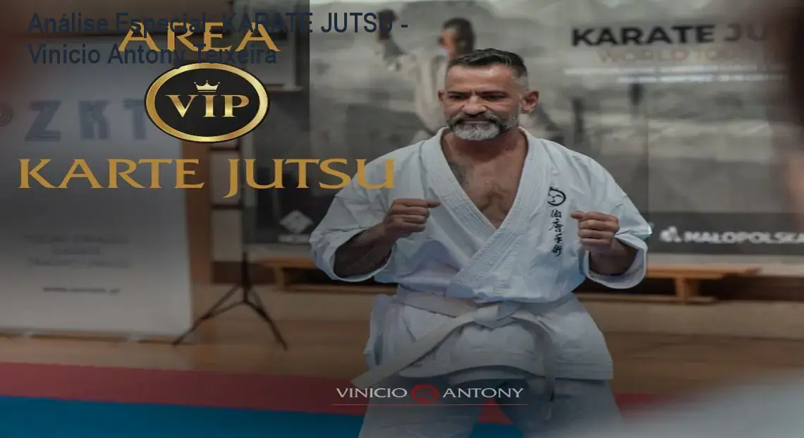 Análise Especial: KARATE JUTSU - Vinicio Antony Teixeira 1 https://cursoss.com.br/karate-jutsu-vinicio-antony-teixeira-2/ Capa informativa sobre o tema KARATE JUTSU - Vinicio Antony Teixeira