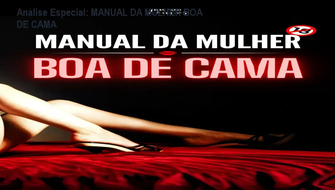 Capa informativa sobre o tema MANUAL DA MULHER BOA DE CAMA