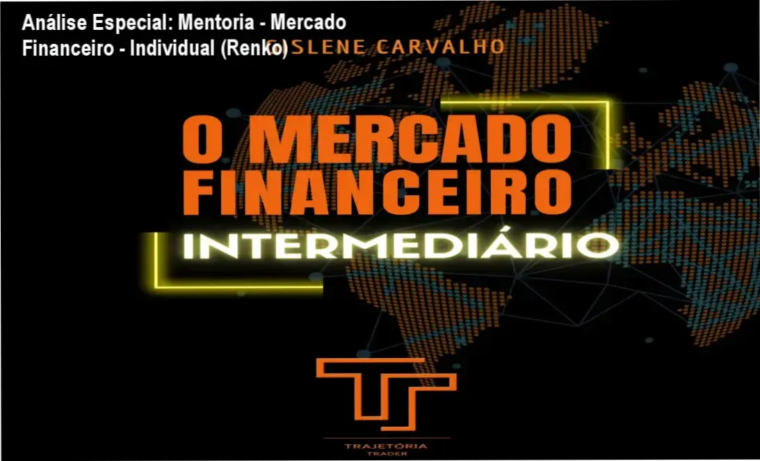 Análise Especial: Mentoria - Mercado Financeiro - Individual (Renko) 1 https://cursoss.com.br/mentoria-mercado-financeiro-individual-renko/ Capa informativa sobre o tema Mentoria - Mercado Financeiro - Individual (Renko)