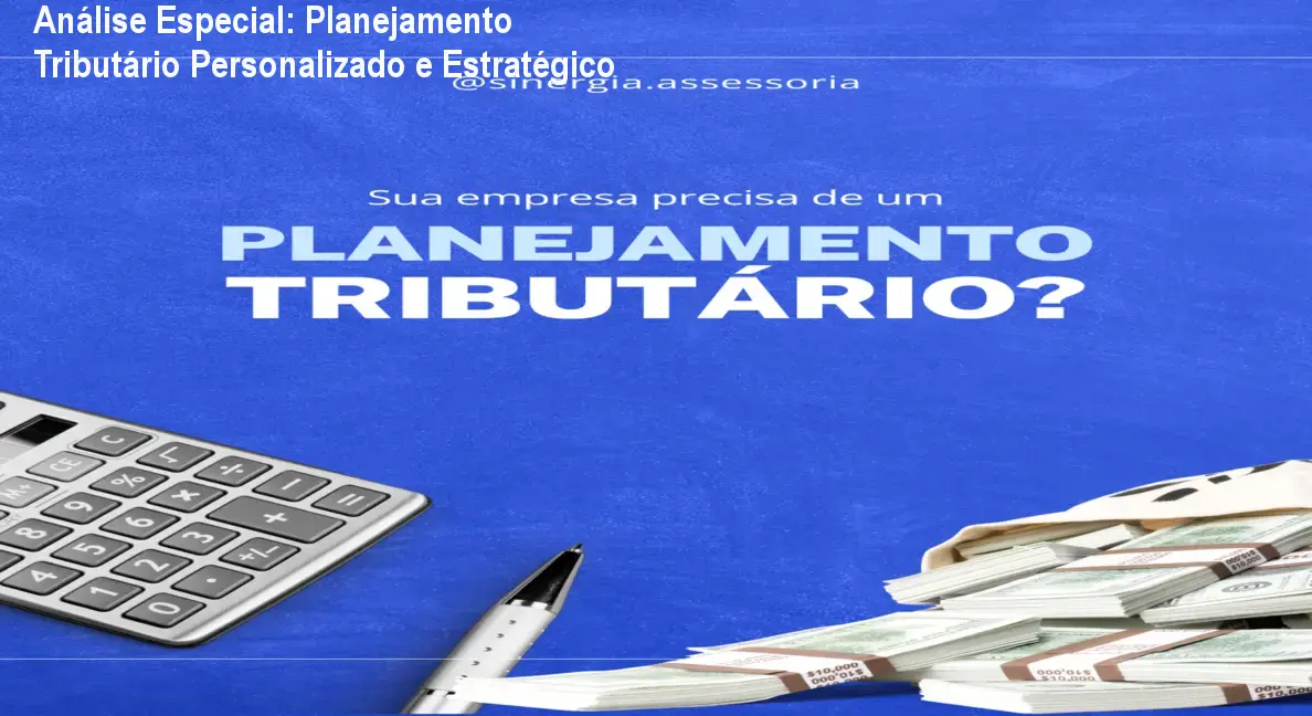 Capa informativa sobre o tema Planejamento Tributário Personalizado e Estratégico