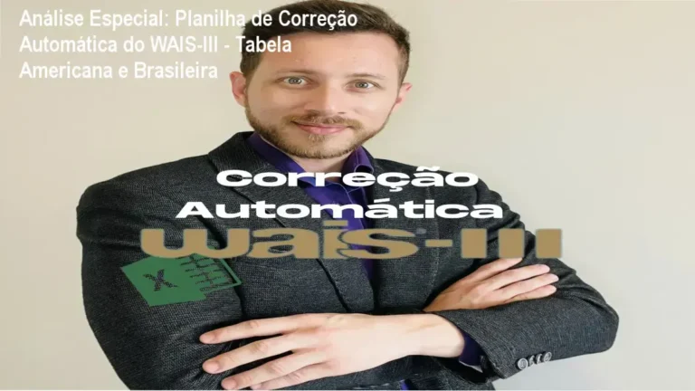 Análise Especial: Planilha de Correção Automática do WAIS-III - Tabela Americana e Brasileira 2 https://cursoss.com.br/a-casa-dos-espiritos-romance-realismo-magico/ Capa informativa sobre o tema Planilha de Correção Automática do WAIS-III - Tabela Americana e Brasileira