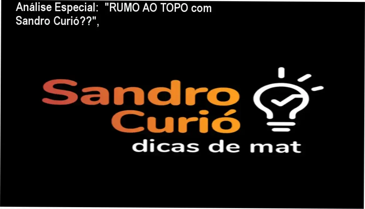 Capa informativa sobre o tema "RUMO AO TOPO com Sandro Curió🚀",