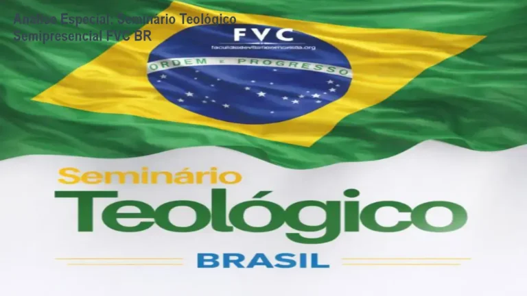 Análise Especial: Seminário Teológico Semipresencial FVC BR 2 https://cursoss.com.br/fale-bem-garantir-sua-vaga-curso-oratoria/ Capa informativa sobre o tema Seminário Teológico Semipresencial FVC BR