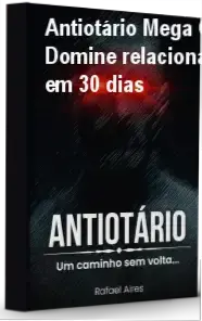 Antiotário Mega Combo de Rafael Aires – cronograma de 30 dias para dominar relacionamentos