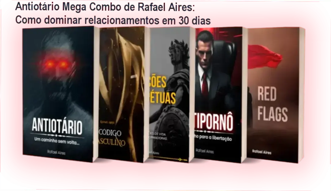 Antiotário Mega Combo de Rafael Aires - cronograma de 30 dias para evolução masculina