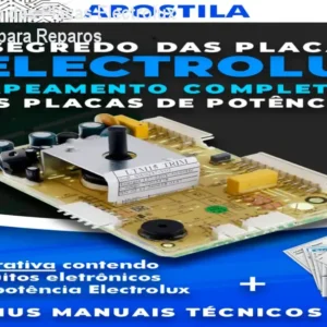 Apostila Segredo das Placas Electrolux – Guia Definitivo para Reparos