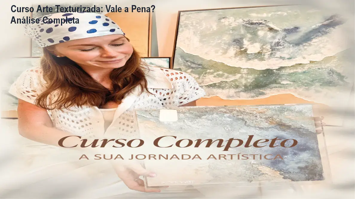 Curso Arte Texturizada: Vale a Pena? Análise Completa 1 https://cursoss.com.br/cursos/curso-arte-texturizada-jeniffer-borchardt-vale-a-pena/ Curso Arte Texturizada: Vale a Pena? Análise Completa