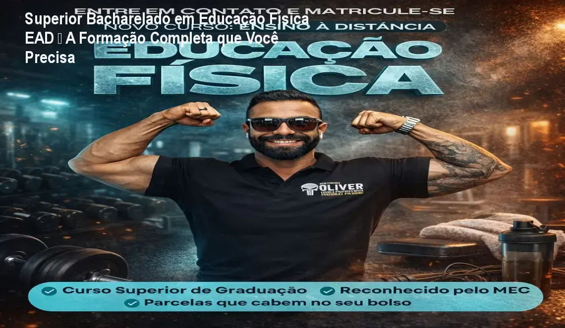Superior Bacharelado em Educação Física EAD – A Formação Completa que Você Precisa 1 https://cursoss.com.br/superior-bacharelado-educacao-fisica-ead-hotmart/ Estudante realizando curso superior de Educação Física EAD da Instituto Óliver, mostrando flexibilidade e certificação reconhecida