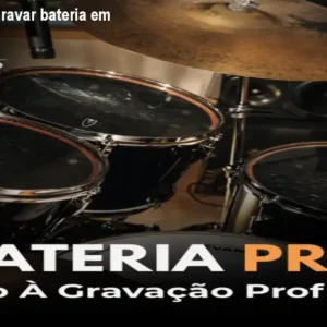 Bateria Pro: Como gravar bateria em casa – preço