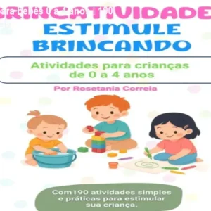 O Catálogo de Cursos 6 https://cursoss.com.br/o-catalogo-de-cursos/ Atividades para bebês 0 a 4 anos – 190 ideias sem tela